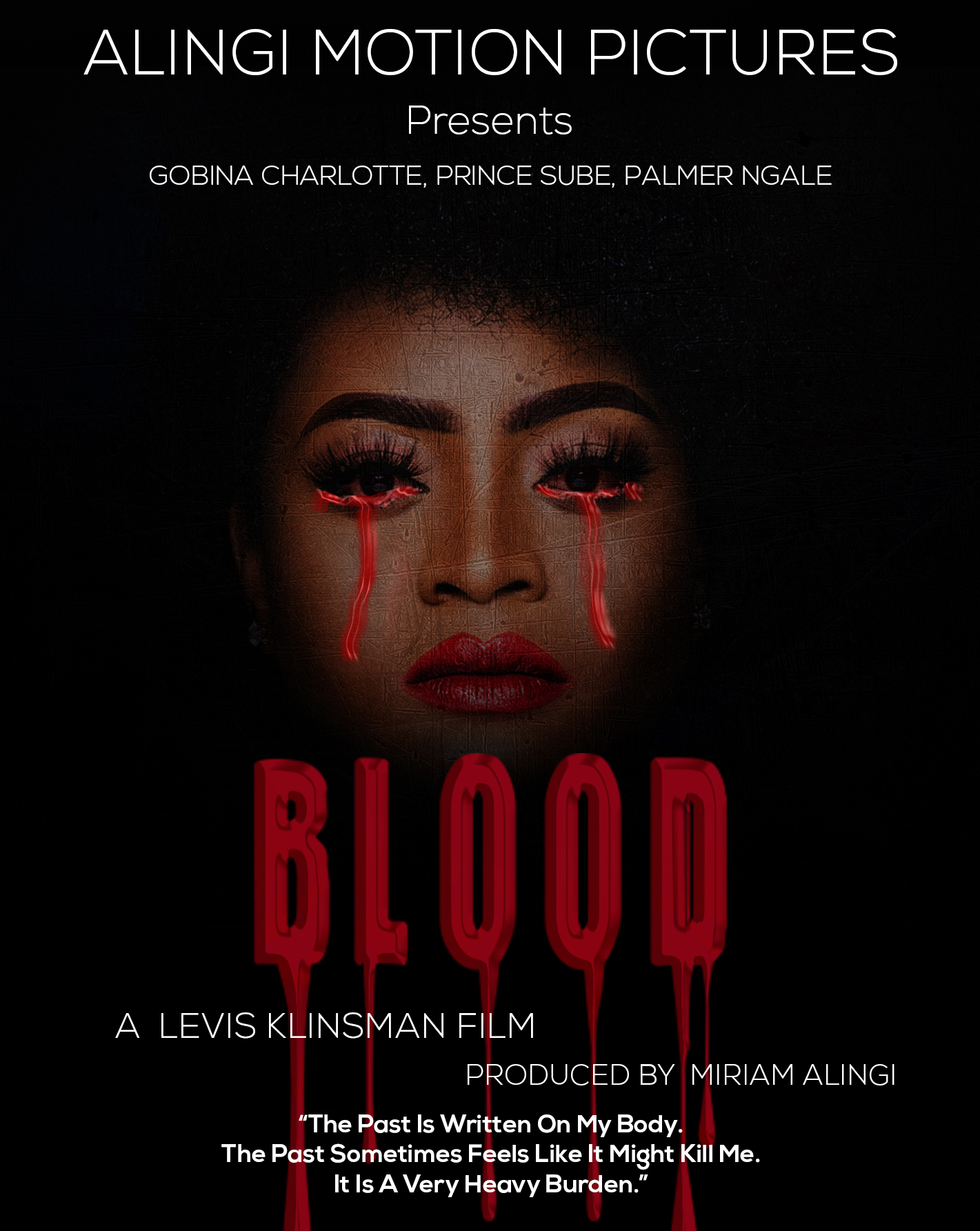 ALINGI MOTION PICTURES SET TO SCREEN NEW MOVIE TITLED “BLOOD”
